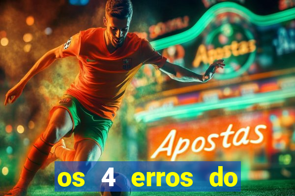 os 4 erros do jovem rico